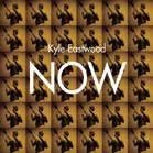 Cover for Kyle Eastwood · Now (CD) [Japan Import edition] (2021)