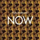 Now - Kyle Eastwood - Music - ULTRA VYBE - 4526180567127 - July 16, 2021