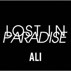 Cover for Ali · Lost In Paradise (CD) (2020)