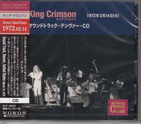 Collector's Club 1972.3.14 - King Crimson - Musikk - JVC - 4582213919127 - 1. februar 2019