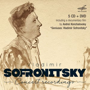 Cover for Vladimir Sofronitsky · Vladimir Sofronitsky: Concert Recordings (CD) (2016)