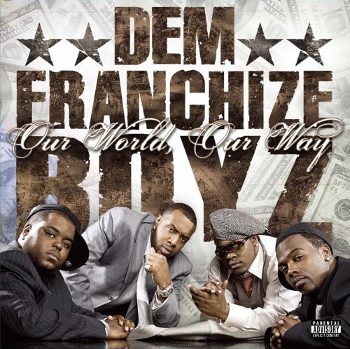 Cover for Dem Franchize Boyz · Our World, Our Way (CD) [Japan Import edition] (2008)