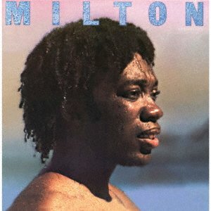 Cover for Milton Nascimento · Milton (CD) [Japan Import edition] (2021)