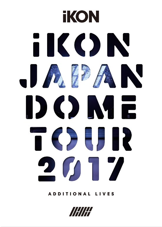 Cover for Ikon · Ikon Japan Dome Tour Tsuika Kouen &lt;limited&gt; (MDVD) [Japan Import edition] (2018)