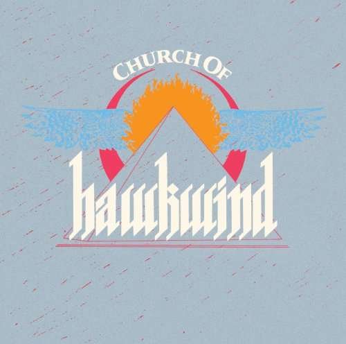 Cover for Hawkwind · Church of Hawkwind (CD) [Bonus Tracks edition] (2023)