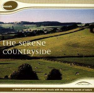 Cover for Aa.vv · Reflections - the Serene Countryside (CD) (1994)