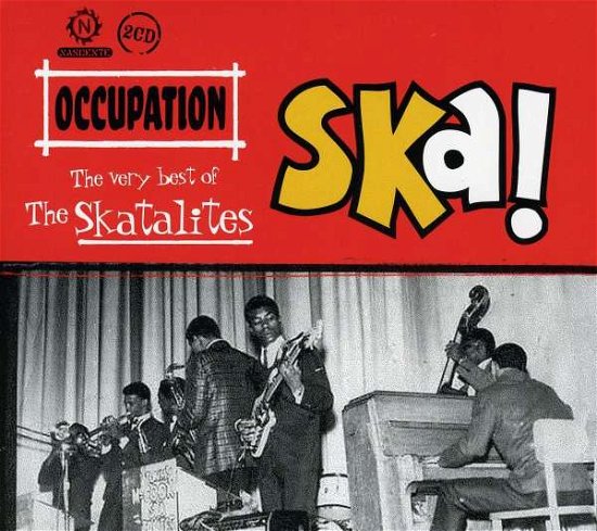 Cover for Skatalites · Occupation Ska!: the Very Best of (CD) (2009)