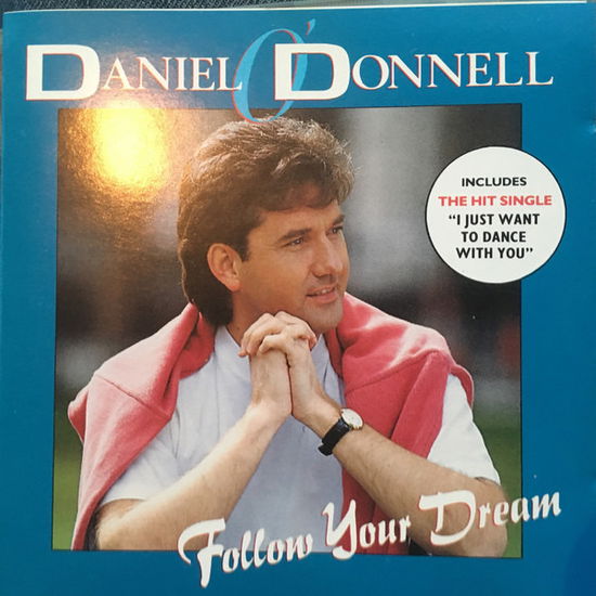 Cover for Daniel O´donnell · Follow Your Dream (CD) (1992)