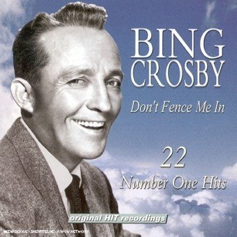 Cover for Bing Crosby · Don't Fence Me In (CD) (2015)