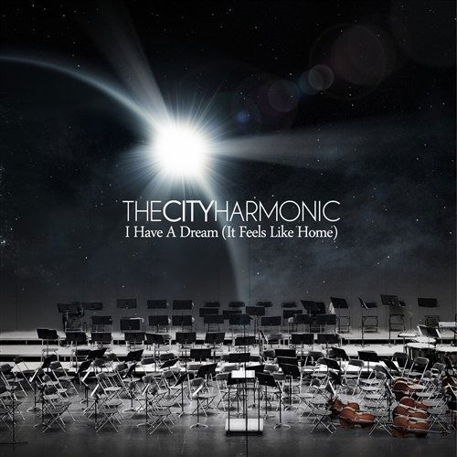 Cover for City Harmonic · I Have a Dream [It Feels..] (CD) (2014)