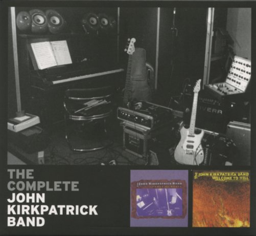 Cover for John Kirkpatrick · Complete John Kirkpatrick Band (CD) (2013)