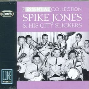 The Essential Collection - Spike Jones - Musiikki - AVID - 5022810187127 - maanantai 18. syyskuuta 2006