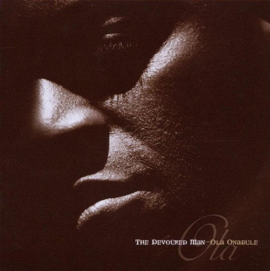 Cover for Ola Onabule · Devoured Man (CD) (2007)