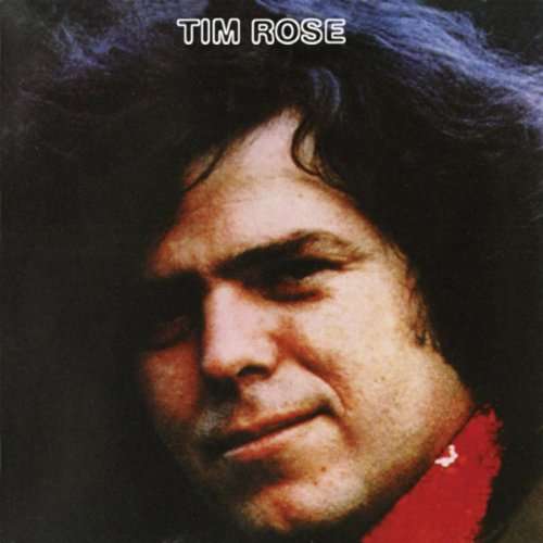 Cover for Tim Rose (CD) [Reissue edition] (2017)