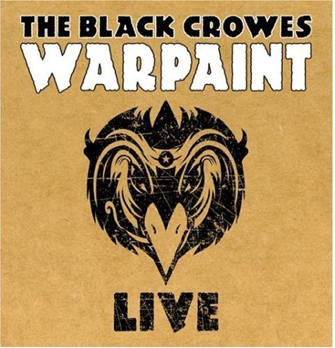Cover for The Black Crowes · Warpaint Live (CD) (2017)