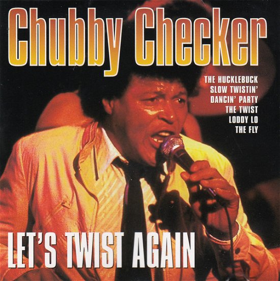 Cover for Chubby Checker · Lets Twist Again (CD)