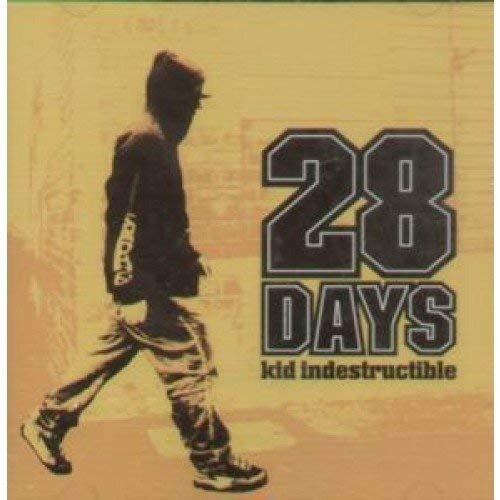 Cover for 28 Days  · Sucker / Never Give Up / Kid Indestructible / La Tune (SCD)