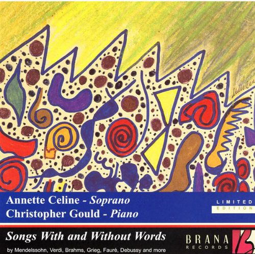 Songs with and Without Words - Annette Celine - Muzyka - BRANA RECORDS - 5035030123127 - 22 maja 2009