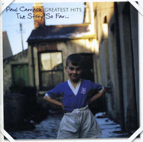Greatest Hits - Paul Carrack - Musik - Absolute Marketing - 5037300123127 - 9 oktober 2006
