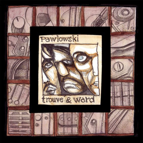 Cover for Pawlowski, Mauro / Rudy Trouve / Graig Ward · Split Album (CD) (2015)