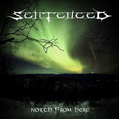 Sentenced · North From Here (CD) [Reissue edition] (2008)