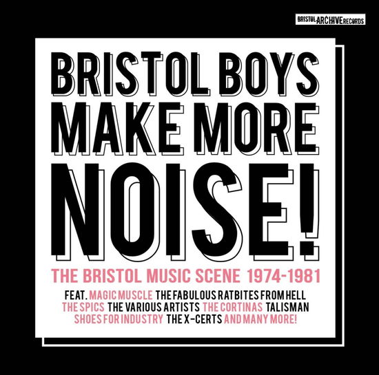 Bristol Boys Make More Noise - Various Artists - Musik - BRISTOL ARCHIVES - 5052571056127 - 6 november 2014