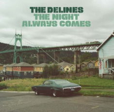 Cover for The Delines · The Night Always Comes (LP) (2023)