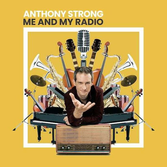 Cover for Anthony Strong · Me And My Radio (CD) (2019)