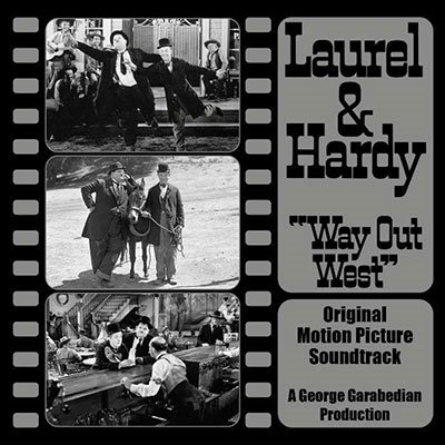 Cover for Laurel &amp; Hardy · Way out West (Original Soundtrack) (CD) (2022)