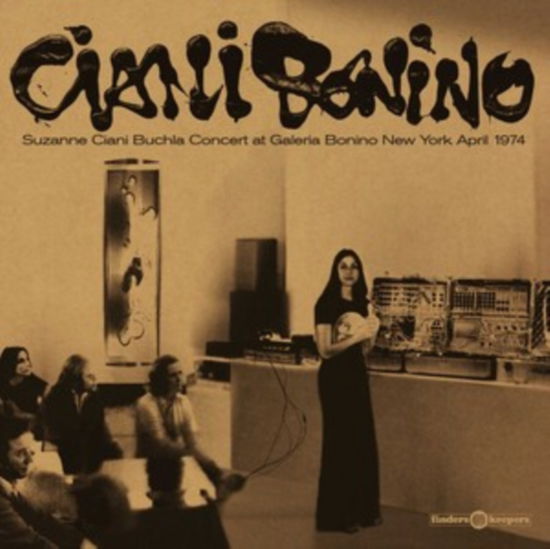 Cover for Suzanne Ciani · Buchla Concerts At Galeria Bonino New York 1974 (LP) (2024)