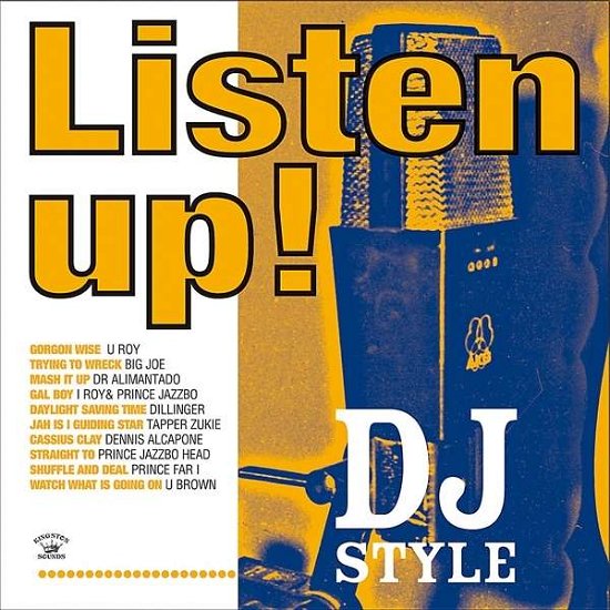 Cover for Listen Up! Dj Style (LP) (2012)