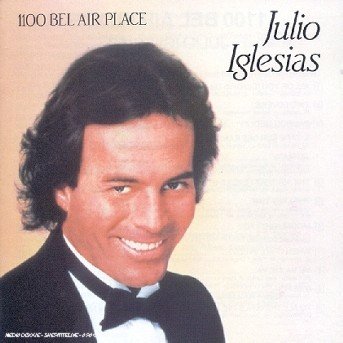 Cover for Julio Iglesias · 1100 Bel Air Place (CD) (2017)