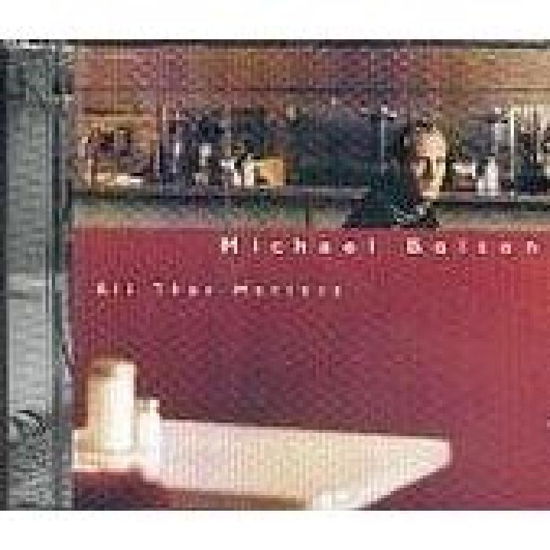 All That Matters - Michael Bolton - Music - SONY MUSIC ENTERTAINMENT - 5099748853127 - October 16, 2003