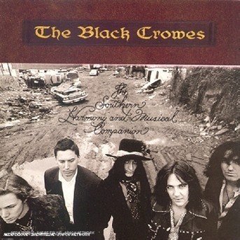 Cover for Black Crowes (The) · The Southern Harmony And Musical Companion (CD)