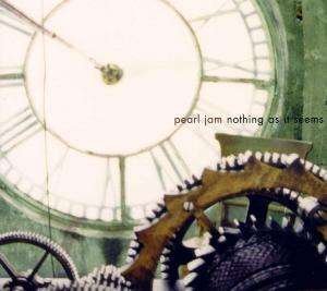 Cover for Pearl Jam · Pearl Jam-nothing As It Seems (CD)