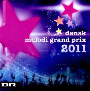 Dansk Melodi Grand Prix 2011 - Various Artists - Musik - CAPITOL - 5099909616127 - 25. februar 2011