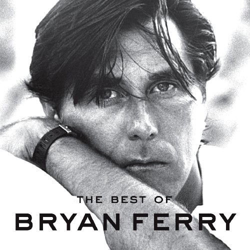 Best of - Bryan Ferry - Música - VIRGIN - 5099945780127 - 23 de noviembre de 2009