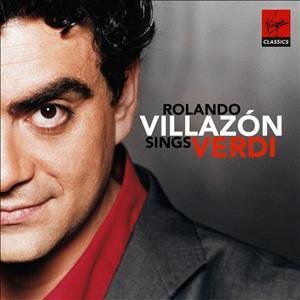 Rolando Villazon Sings Verdi - Rolando Villazon - Música - VIRGIN CLASSICS - 5099963571127 - 22 de janeiro de 2013