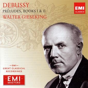 Cover for Walter Gieseking · Debussy Preludes I &amp; II (CD)