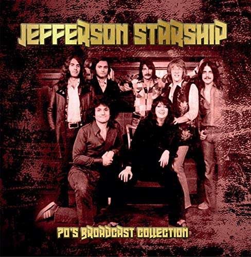 Cover for Jefferson Starship · 70's Broadcast Collection (CD) (2019)