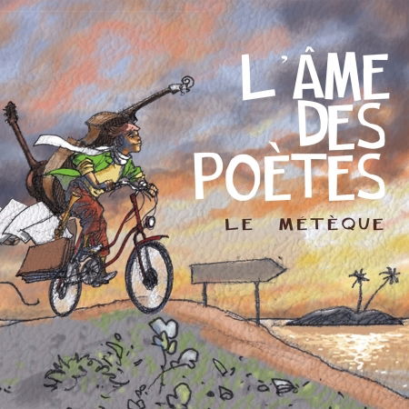 Cover for L'ame Des Poetes · Le Meteque (CD) (2020)