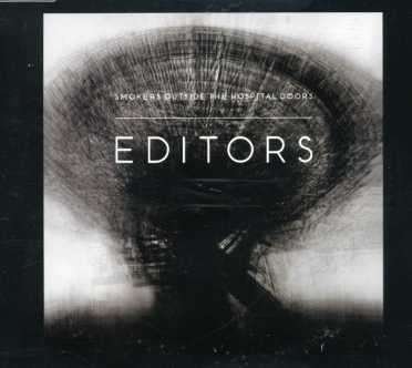 Cover for Editors · Editors-smokers Outside the Hospital Doors -cds- (SCD)