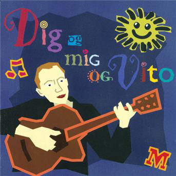Dig og Mig og Vito - Morten Remar - Música - Sony Owned - 5709576812127 - 10 de septiembre de 1996