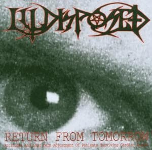 Cover for Illdisposed · Return from Tomorrow (CD) (2006)