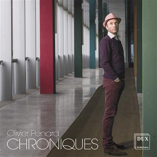 Cover for Penard / Ciocarlie / Quatuor Debussy · Chroniques (CD) (2016)