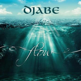 Cover for Djabe · Flow (CD) (2010)