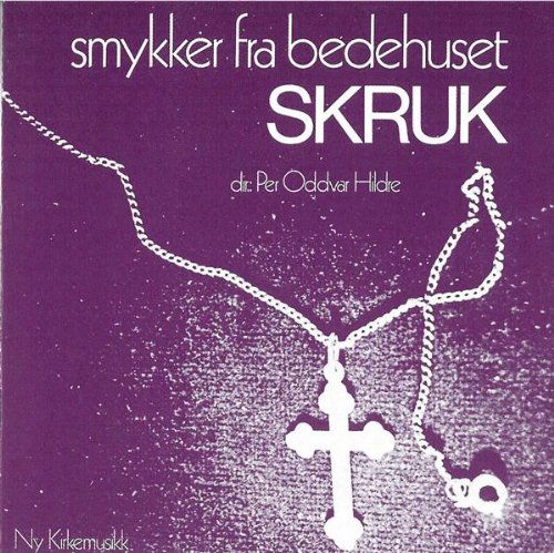 Cover for Skruk · Smykker Fra Bedehuset (CD) (2011)