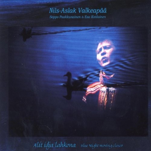 Alit Idja Lahkona / Blue Night Moving Clos - Valkeapää Nils-Aslak - Musik - DAT - 7041885005127 - 24. juni 2010