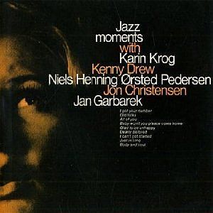 Jazzmoments - Karin Krog - Musiikki - Meantime Records - 7051070000127 - maanantai 6. maaliskuuta 2006