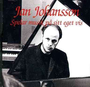 Cover for Jan Johansson · Spelar Musik Pa Sitt Eget (CD) (2004)
